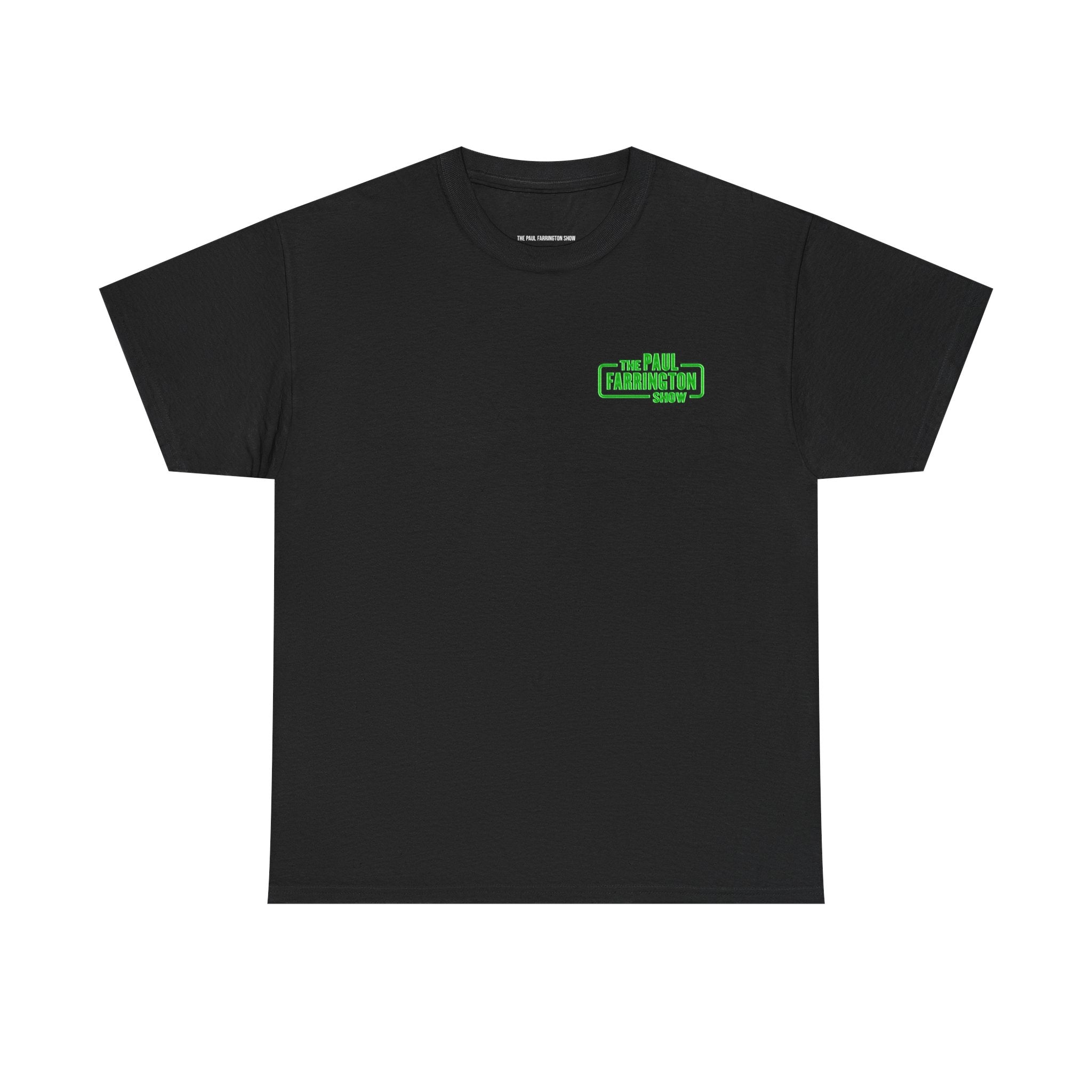 [LIMITED TIME] - The Paul Farrington Show T-shirt - Packers edition ):
